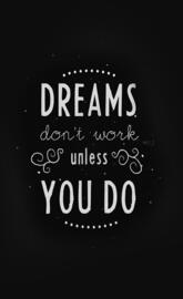 dreams-dont-work
