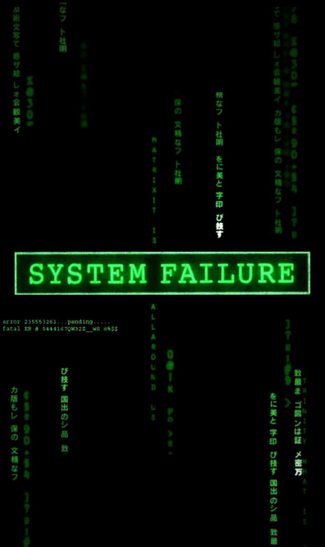 System Failure