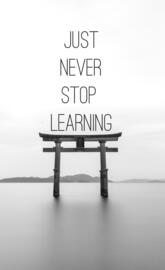 Never stop learning