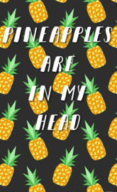 Pineapples in Head
