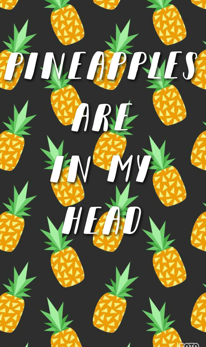 Pineapples in Head