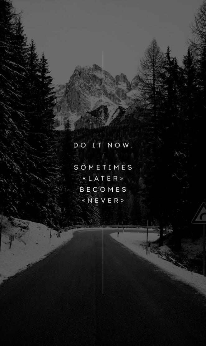 Do it now 