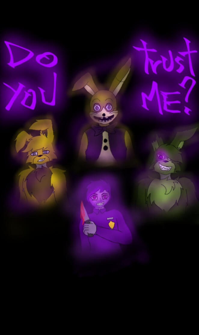 Trust me- FNAF
