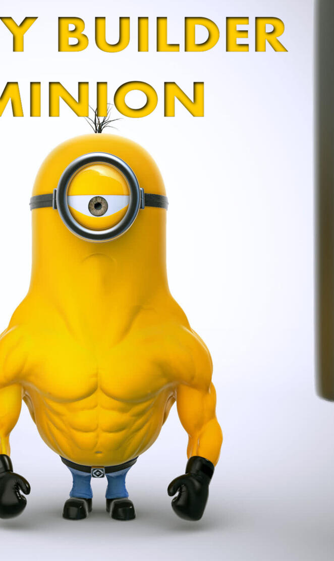 Body Builder Minion
