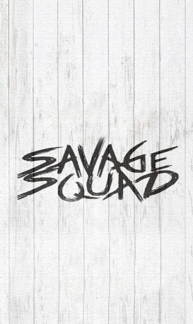 Savage Squad