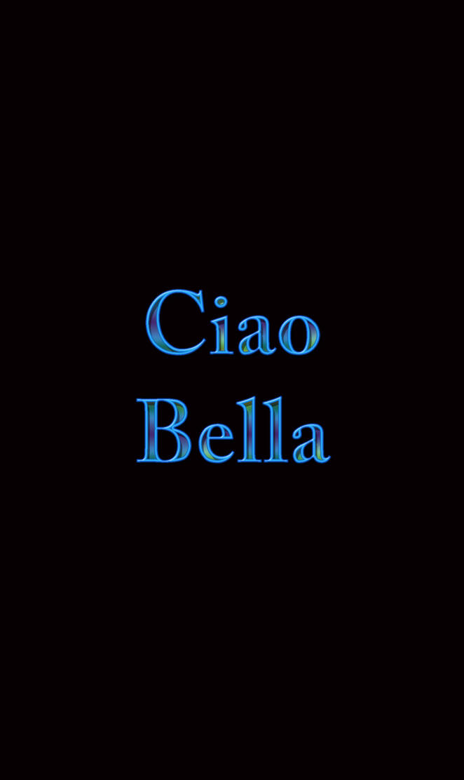 Ciao Bella