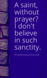 St Josemaria: Sanctity