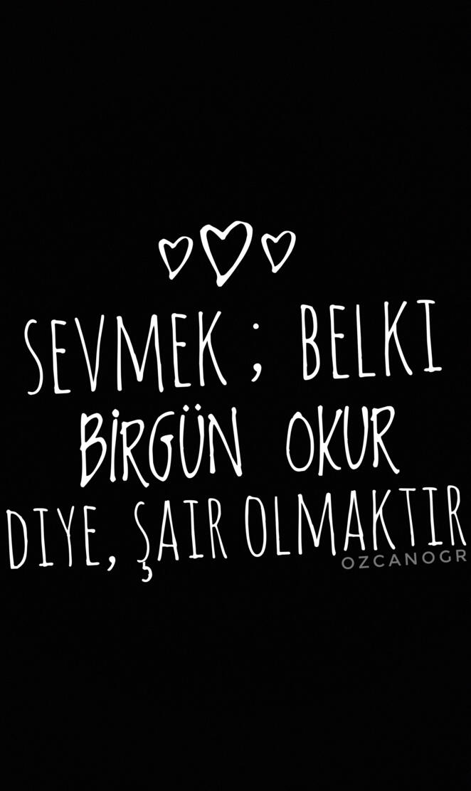 SEVMEK SAIR OLMAKTIR