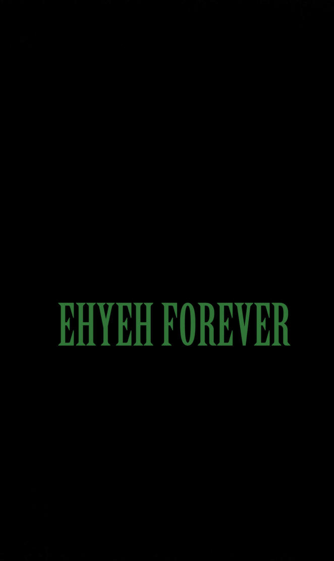 EHYEH FOREVER 