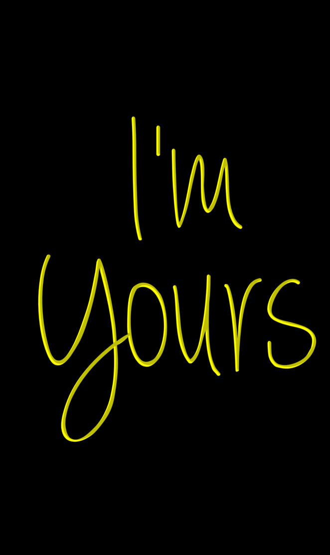 Im yours