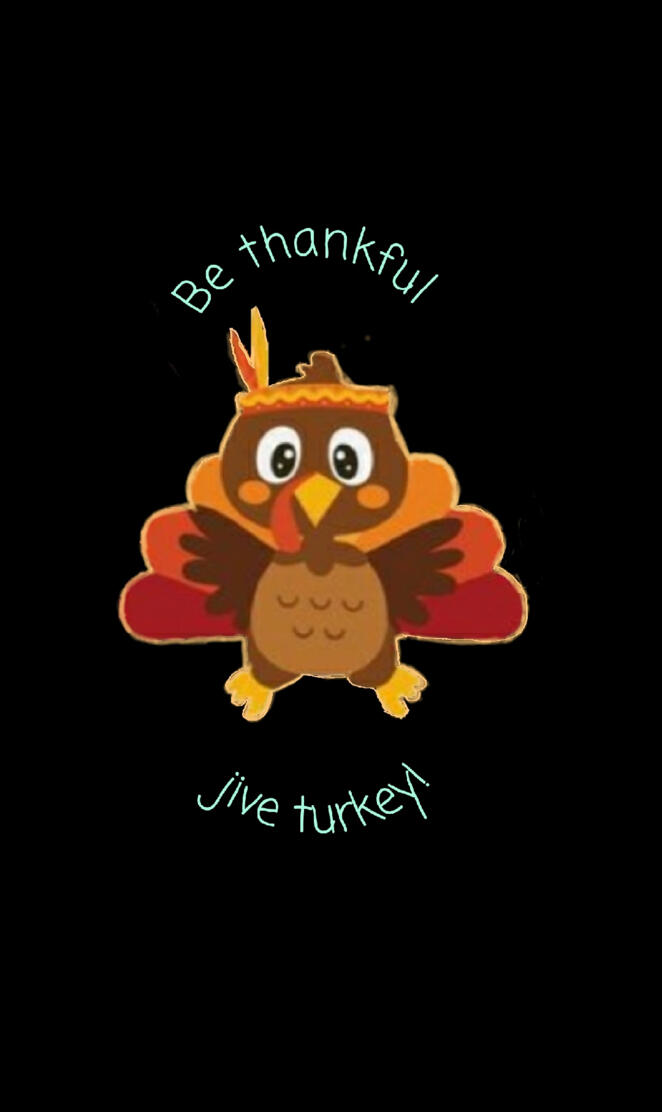 Thankful jive turkey