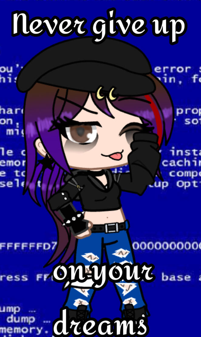 Never Give Up On Your 