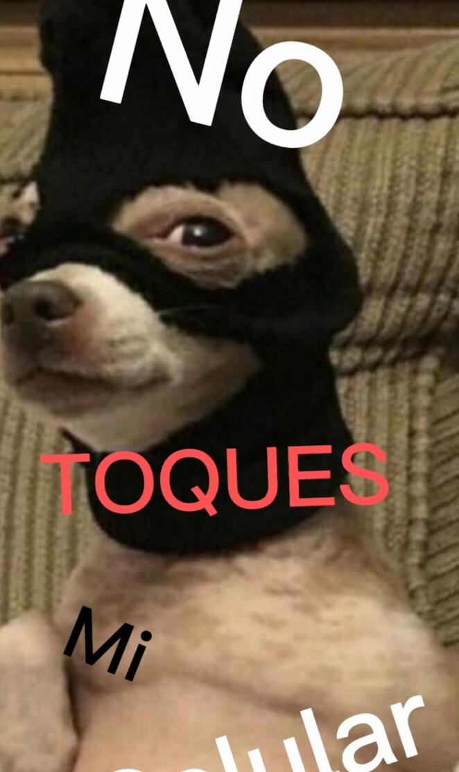 No toques mi celular