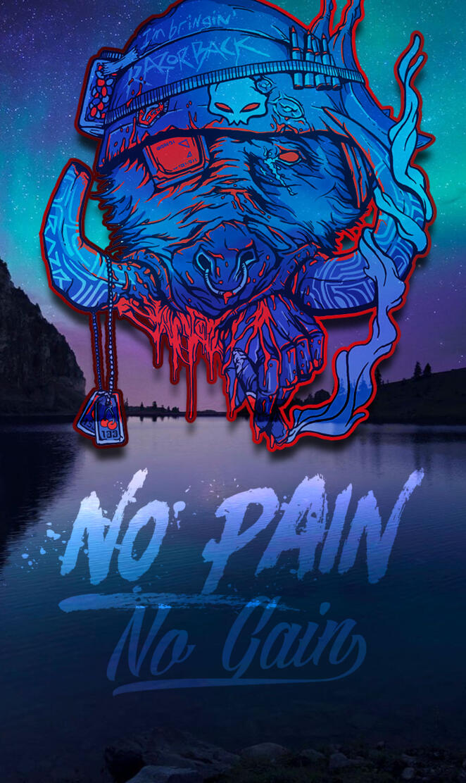 No pain no Gain