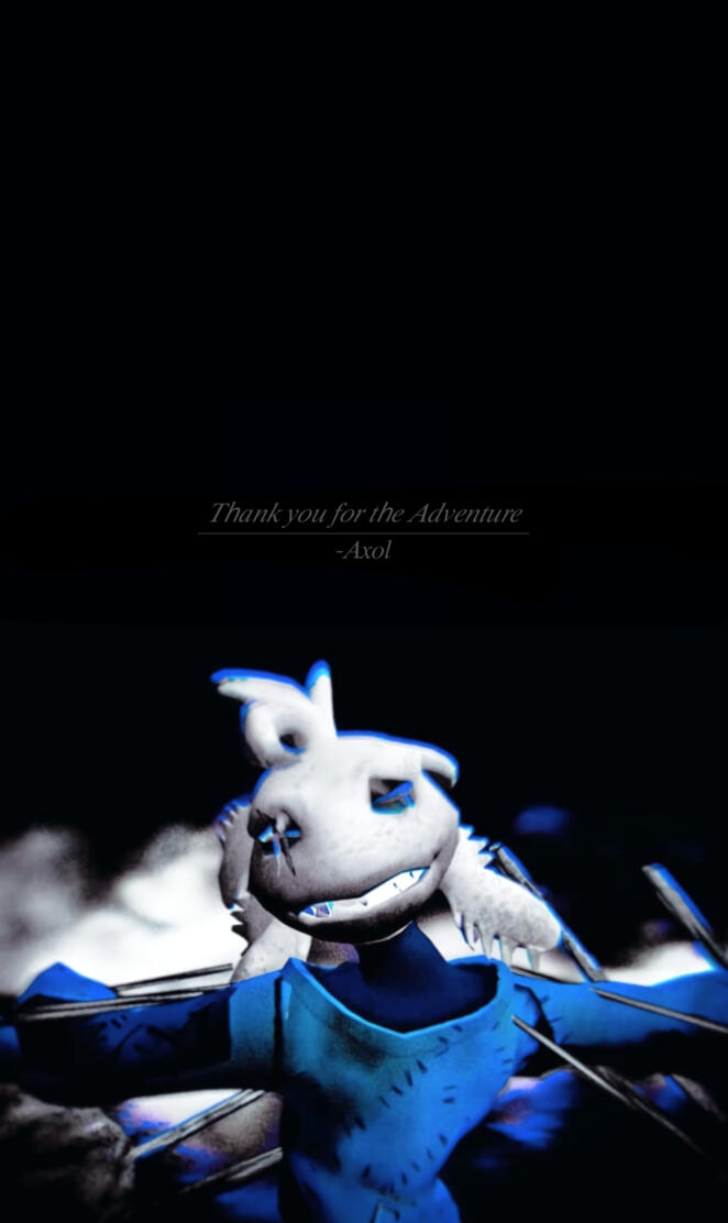 Axol's Final Goodbye