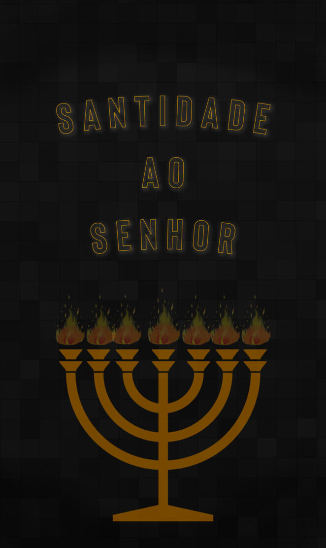Santidade ao Senhor