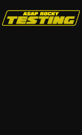 ASAP Rocky - Testing