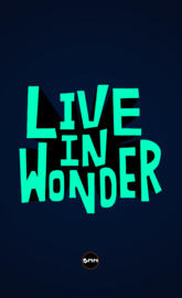live in wonder