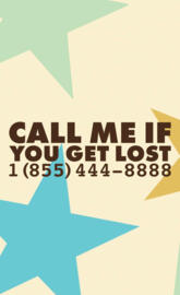 Call Me You Get Lost