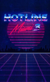 Hotline miami 3