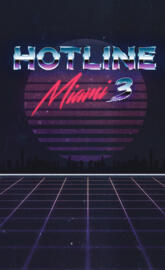Hotline Miami 3 V2