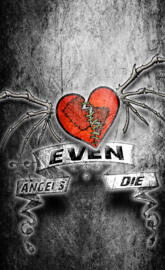 Even Angels Die