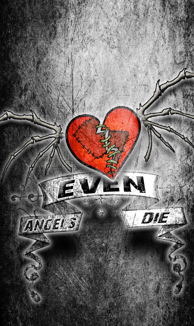 Even Angels Die
