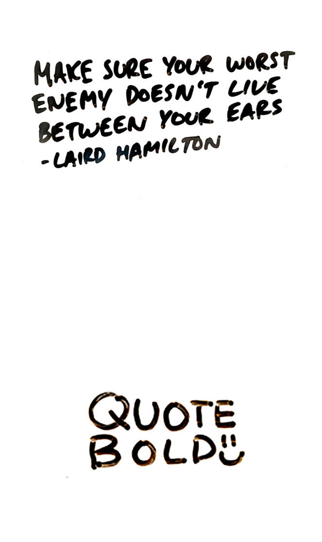 Laird Hamilton Quote