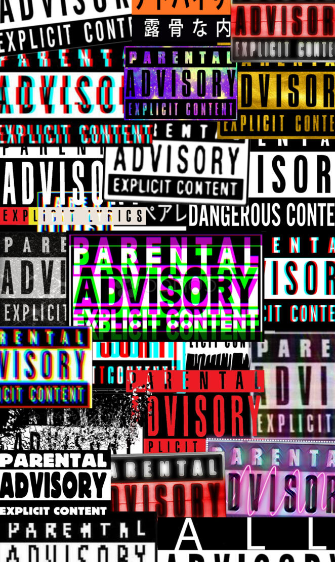 Parental advisory