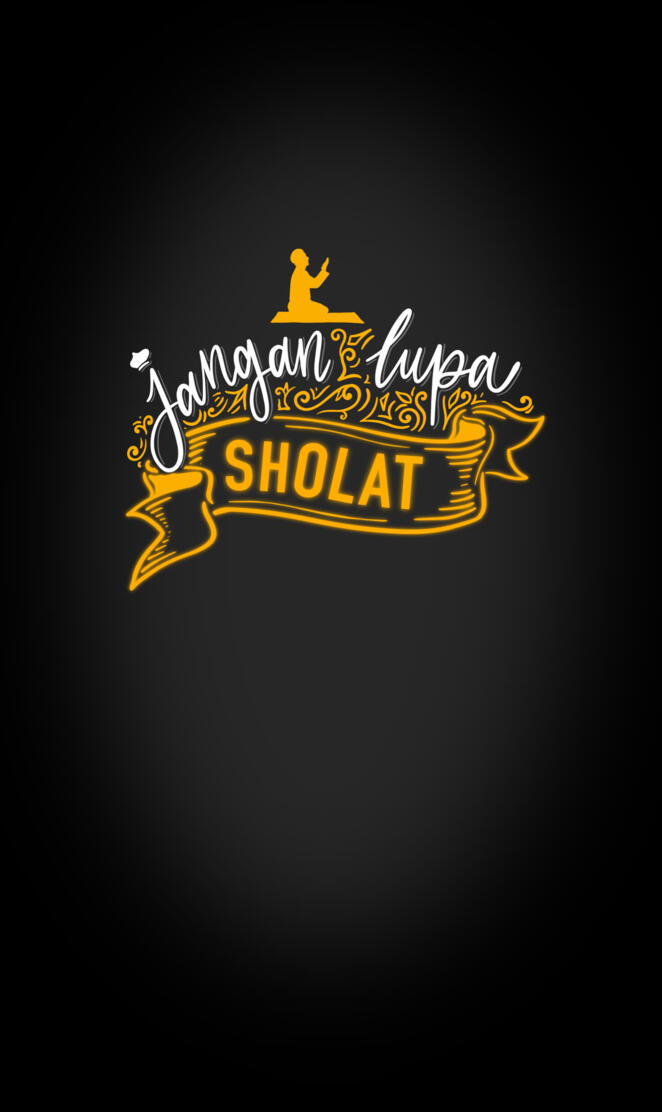 Jangan lupa sholat