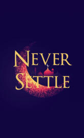 Never Settle Culture