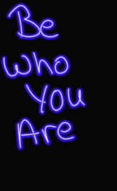 be who you are