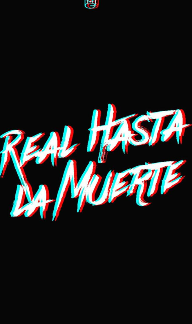 Real hasta la muerte