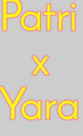 patri loves yara