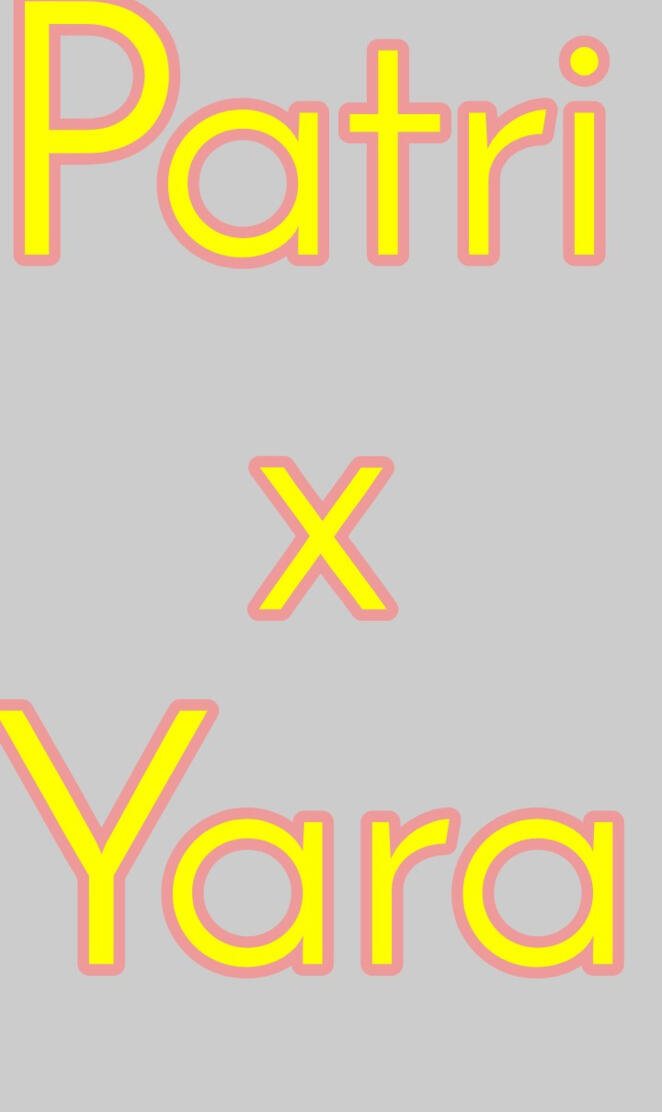 patri loves yara