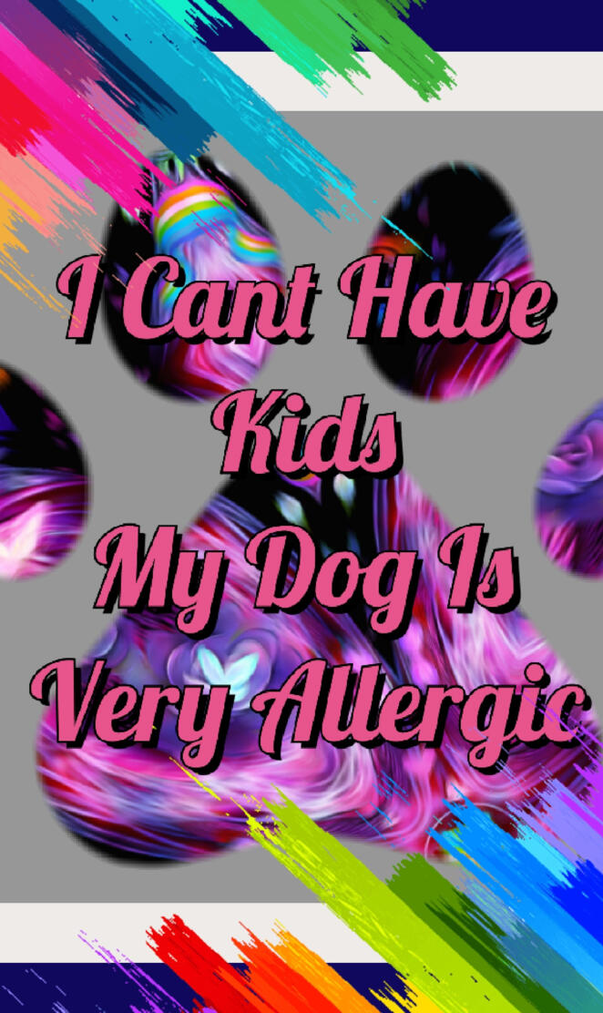 NoKidsDogsAllergic