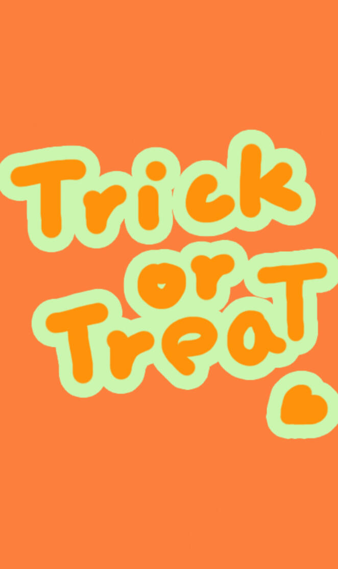 Trick or treat