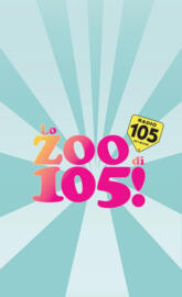Lo Zoo di 105