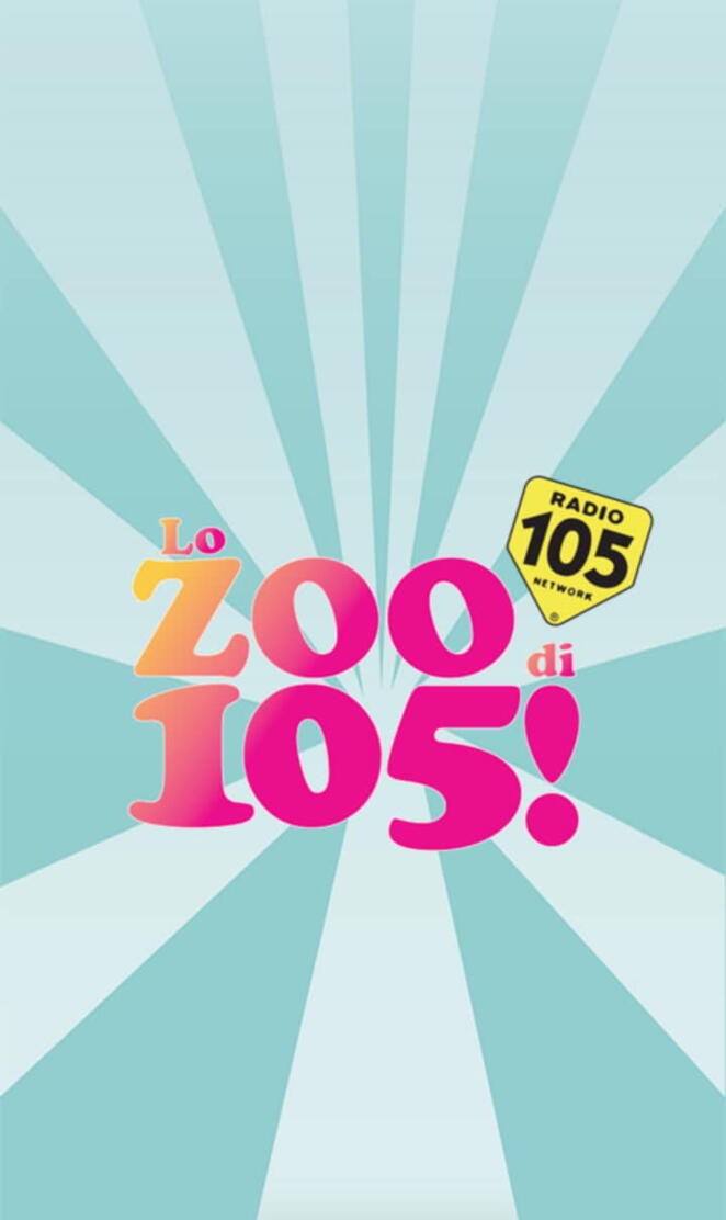 Lo Zoo di 105