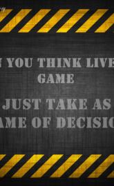 Game of Decision