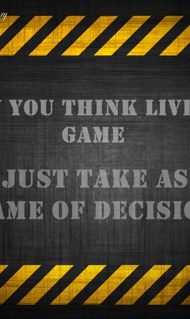 Game of Decision