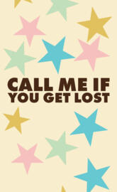 Call Me If You Get Los