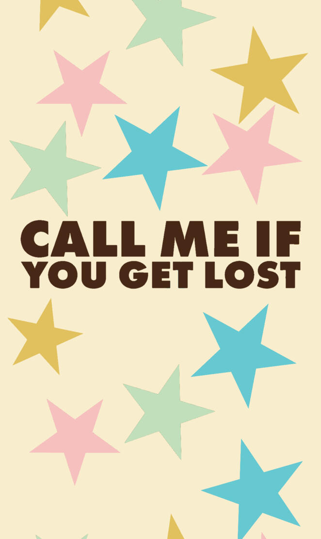 Call Me If You Get Los