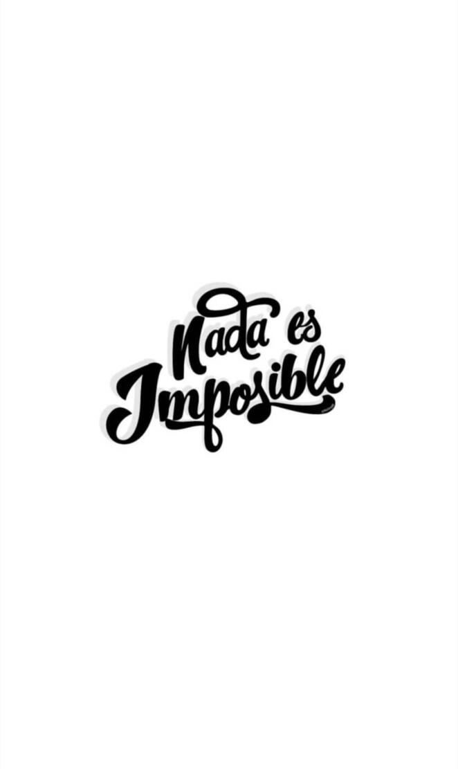 Nada es imposible