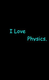 I love Physics