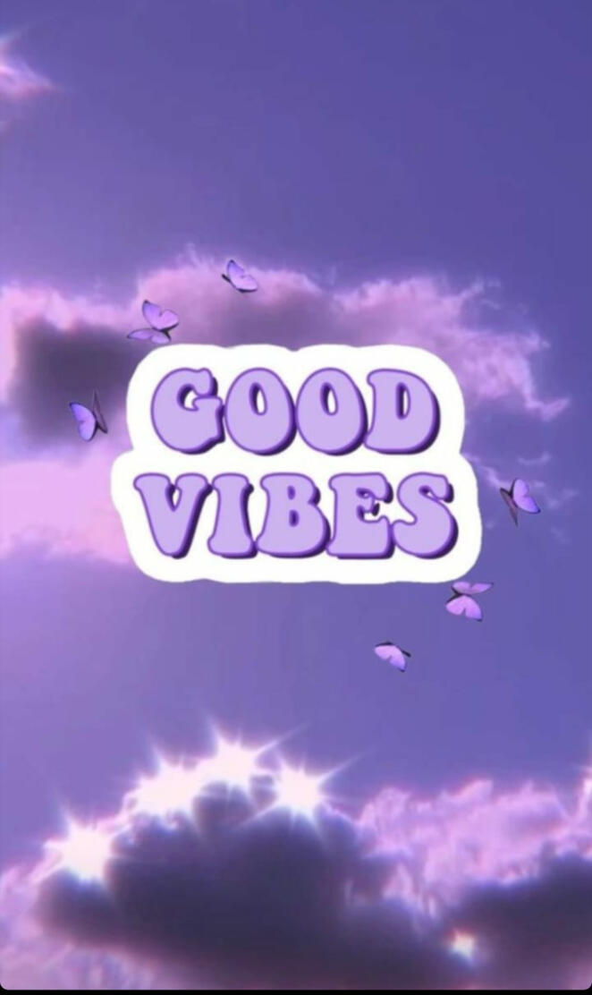 Good vibes