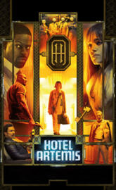 Hotel Artemis 2018