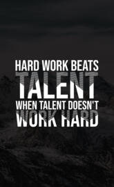 Hard work vs Talent
