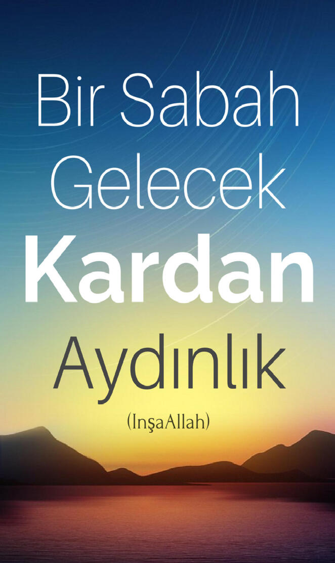 Bir Sabah Gelecek