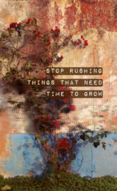 It takes Time